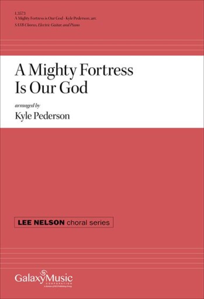 A Mighty Fortress Is Our God